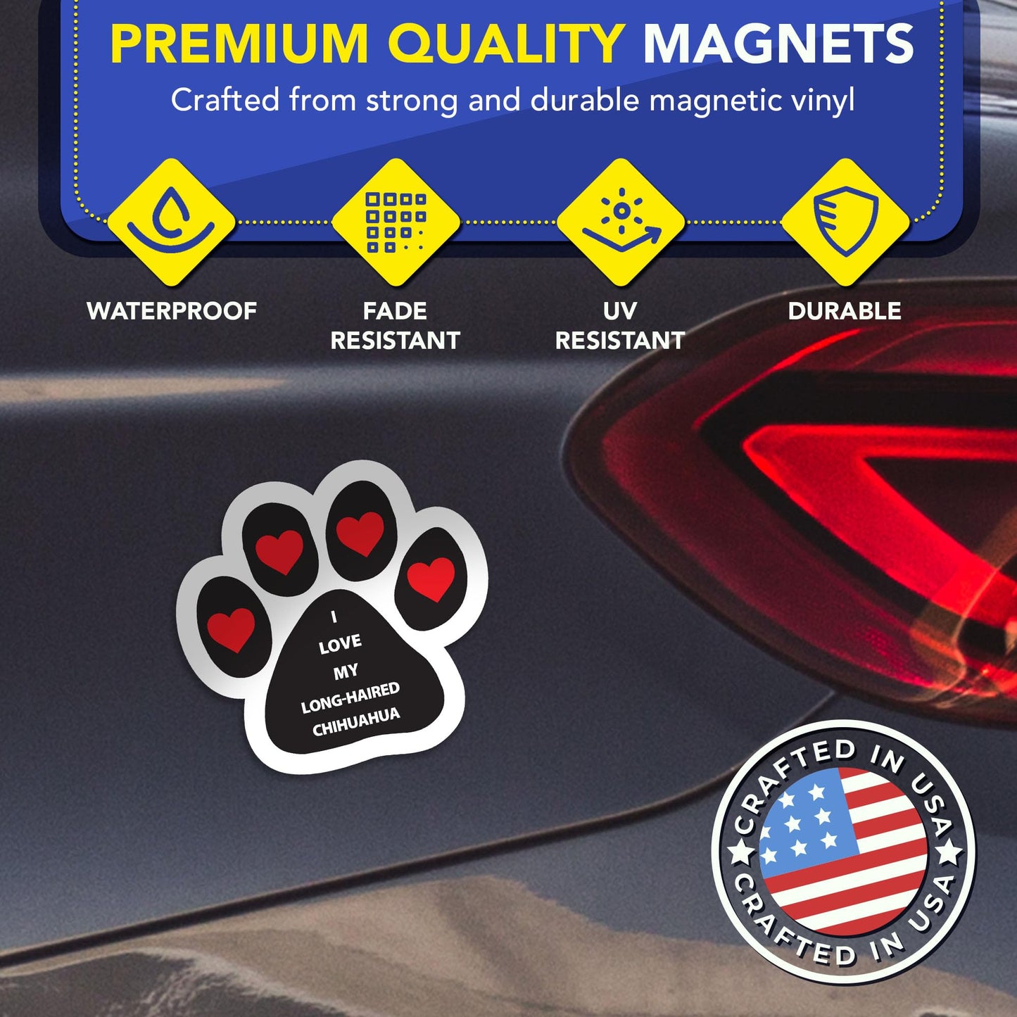 Magnet Me Up I Love My Long-Haired Chihuahua Car Magnet - 5 Inch Pawprint Shaped Magnetic Decal for Cars, Trucks & SUV Gifts for Dog Lovers - Full-Color UV Printed, Weatherproof Vinyl, Made in the USA