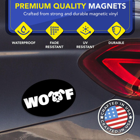 Magnet Me Up Oval WOOF Dog Black Car Magnet - 4x6 Oval Full Color UV-Printed Magnetic Decal for Cars, Truck & SUV for Dog Lover, Durable Weatherproof, Made in The USA