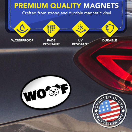 Magnet Me Up Oval WOOF Dog White Car Magnet - 4x6 Oval Full Color UV-Printed Magnetic Decal for Cars, Truck & SUV for Dog Lover, Durable Weatherproof, Made in The USA