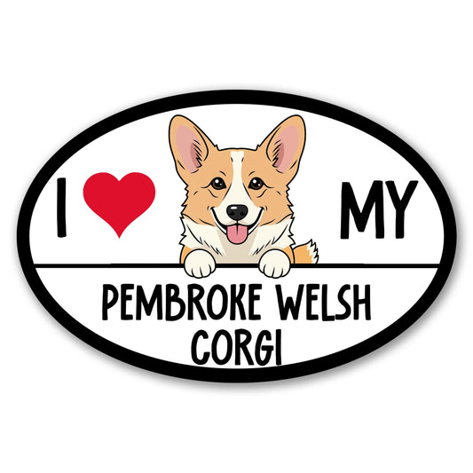 Magnet Me Up I Love My Pembroke Welsh Corgi Magnetic Dog Decal for Cars, Trucks & SUV - 4x6 Oval Shape Car Magnet Accesories Gift for Dog Lover, Full-Color UV Printed, Weatherproof, Made in USA