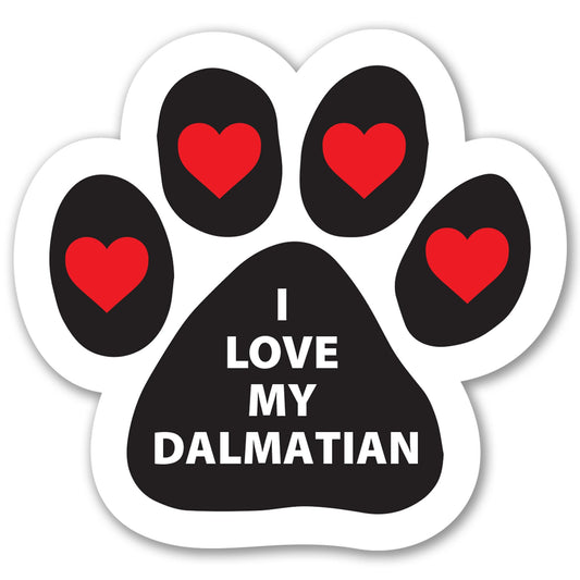 Magnet Me Up I Love My Dalmatian Car Magnet - 5 Inches Pawprint Magnetic Decal for Cars, Trucks & SUV, Accessories Gift for Dog Lover, Full-Color UV Printed Vinyl, Weatherproof, Made in USA