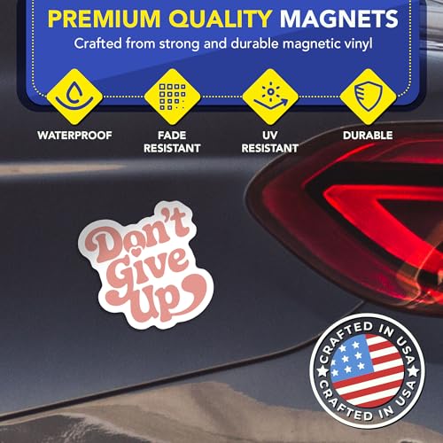 Magnet Me Up Don’t Give Up Car Magnet - 5x5 Inches Positive Quote Magnetic Decal for Cars, Fridge or Locker, Full-Color UV Printed Magnet Gifts & Accessories, Vinyl, Weatherproof, Made in The USA