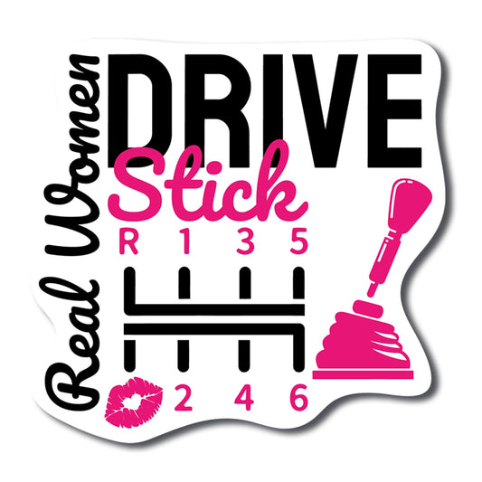 Magnet Me Up Real Women Drive Stick Magnet Decal with Lips, 5x5 inch, Pink, Female Race Car Driver, for Car, Truck, SUV, Funny Humorous Gag Gift for Women, Caution, Speed