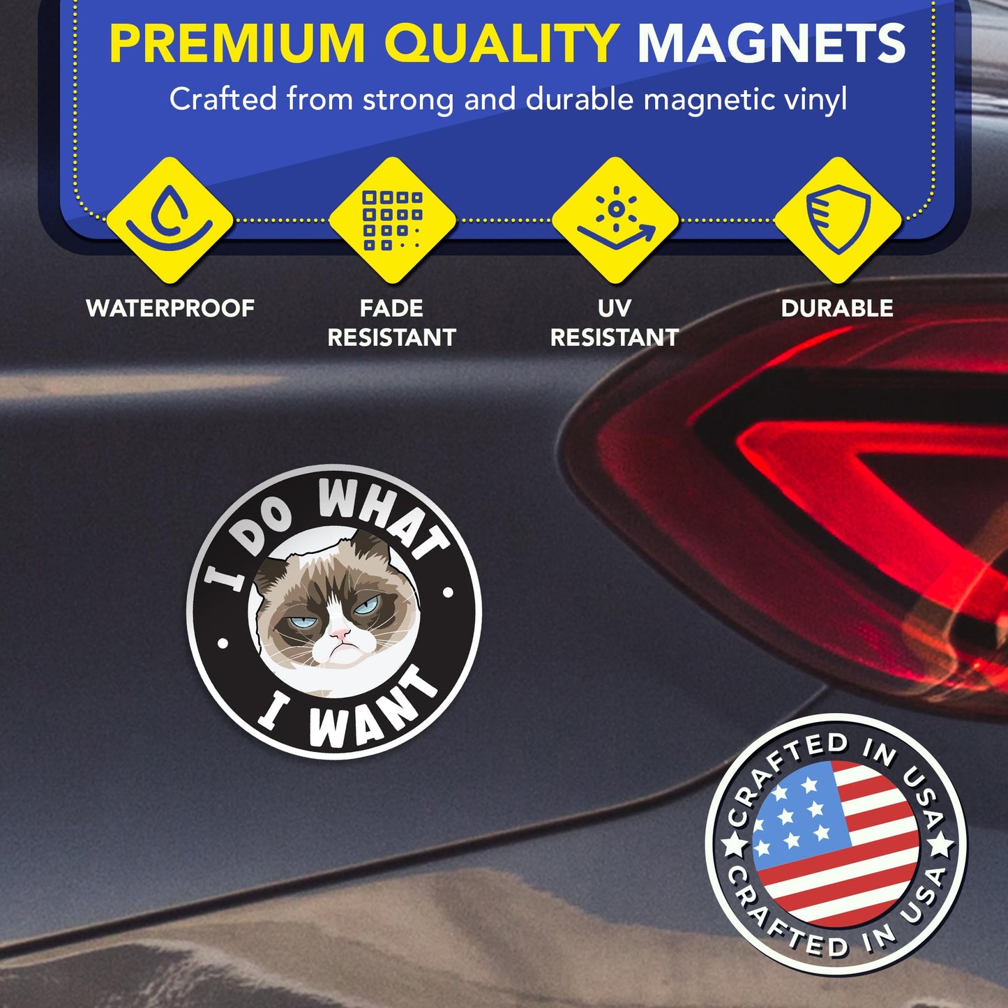 Magnet Me Up I Do What I Want Funny Cat Car Magnet - 5 Inch Magnetic Decal for Cars, Trucks & SUV, Round Full-Color UV Printed Vehicle Magnet, Weatherproof Funny Vinyl Accessory, Made in USA