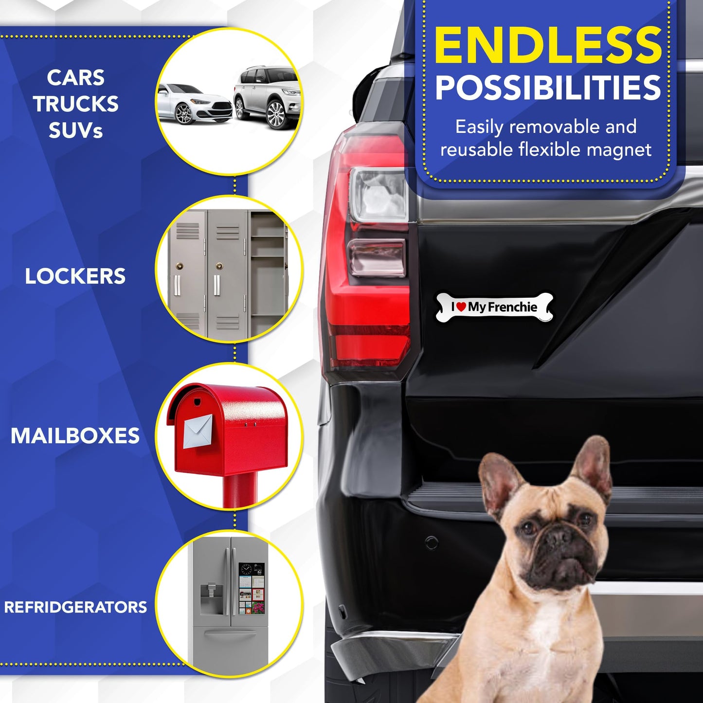 Magnet Me Up I Love My Frenchie Dog Car Magnet - 2x7 Inches, Bone Shaped Dog Lover Ideal Gift, Magnetic Decal for Cars, Trucks, & SUVs, Weatherproof, UV-Printed Full Color, Vinyl, Made in USA