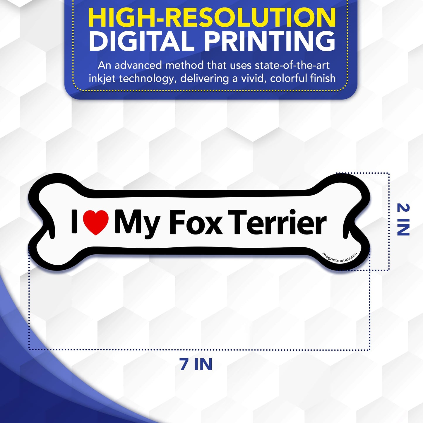 Magnet Me Up I Love My Fox Terrier Car Magnet - 2x7 Inches Bone-Shaped Magnetic Decal for Cars, Trucks and SUVs, Ideal Gift for Dog Lovers, Weatherproof Vinyl UV Printed Full-Color, Made in USA