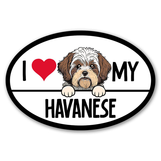 Magnet Me Up I Love My Havanese Oval-Shaped 4x6 Inches Car Magnet - Ideal Gift for Dog Lovers Accessory, Magnetic Decal for Cars & Trucks, Full-Color UV Printed Weatherproof Vinyl, Made in USA