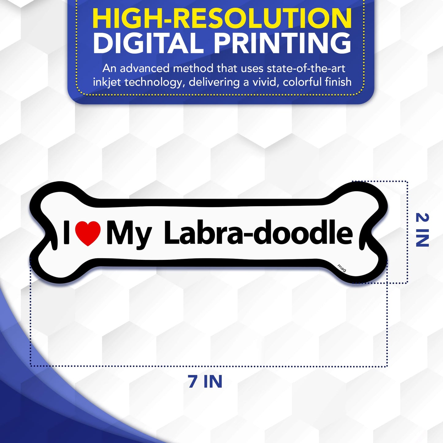 Magnet Me Up I Love My Labra-Doodle 2x7 Inches Bone-Shaped Car Magnet - Ideal Gift for Dog Lover Magnetic Decal for Cars, Trucks and SUVs, Vinyl Weatherproof Full-Color UV Printed, Made in USA