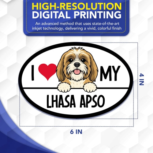 Magnet Me Up I Love My Lhasa Apso Car Magnet - Dog Lover Gift, 4x6 Inches Oval Shaped Magnetic Decal Sign for Cars, Trucks and SUVs - Weatherproof Vinyl, UV-Printed Full Color, Made in USA