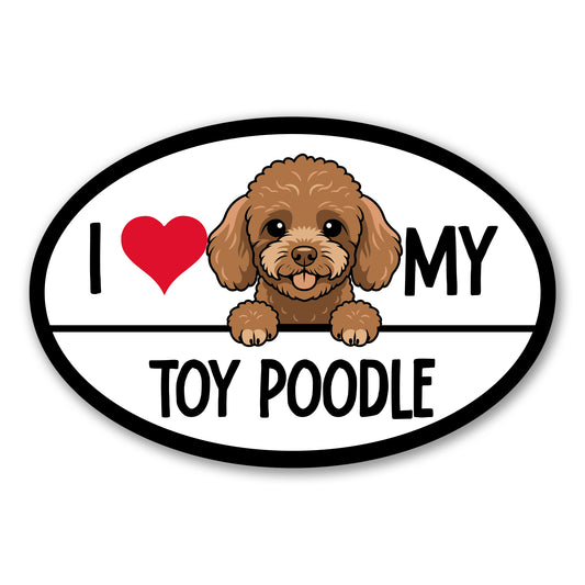 Magnet Me Up I Love My Toy Poodle Car Magnet Oval-Shaped - Ideal Gifts for Dog Lovers - 4x6 Inches Magnetic Decal for Cars, Trucks and SUVs, Durable Accessories Vinyl, Full-Color, Made in USA