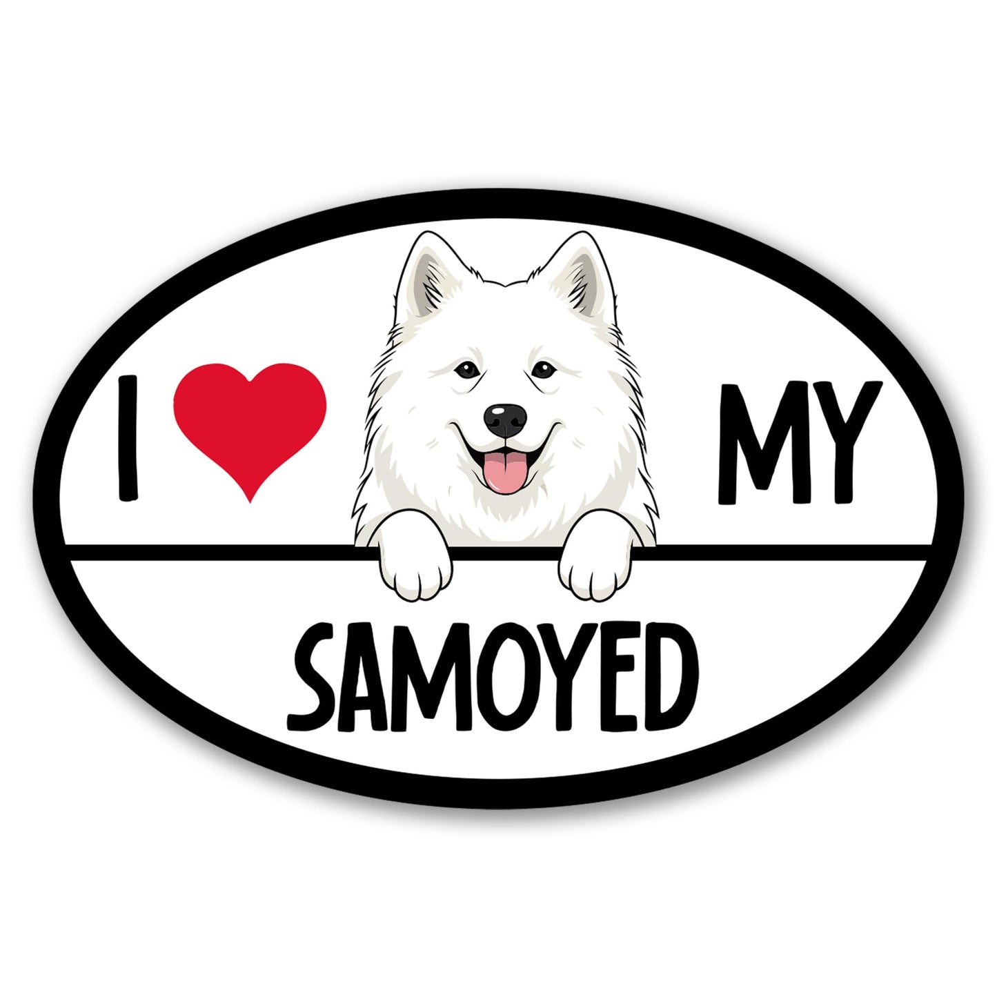 Magnet Me Up I Love My Samoyed Dog 4x6 Inches Oval-Shaped Car Magnet - Ideal Gift for Dog Lover, Magnetic Decal for Cars, Trucks & SUVs, Vinyl Weatherproof, Full-Color UV Printed, Crafted in USA