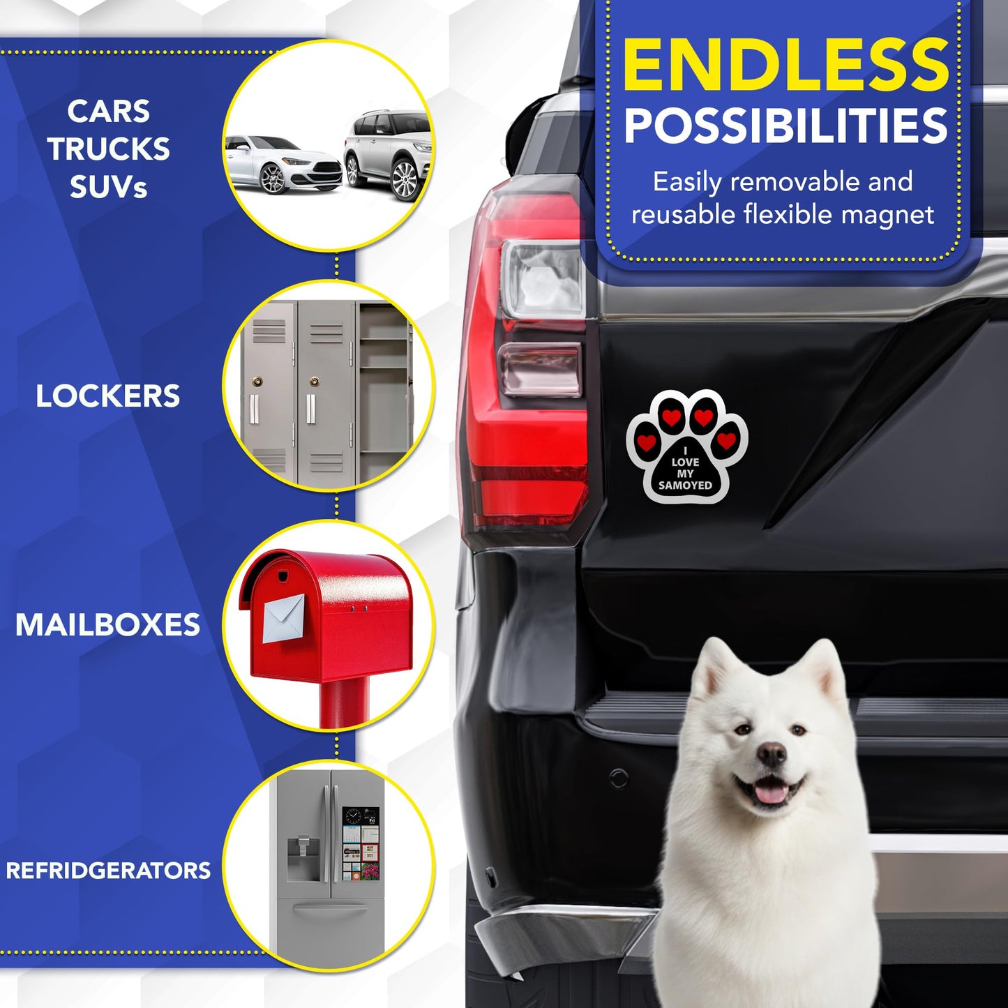 Magnet Me Up I Love My Samoyed Dog 5 Inches Pawprint-Shaped Car Magnet - Ideal Gift for Dog Lover, Magnetic Decal for Cars, Trucks & SUVs, Vinyl Weatherproof, Full-Color UV Printed, Crafted in USA