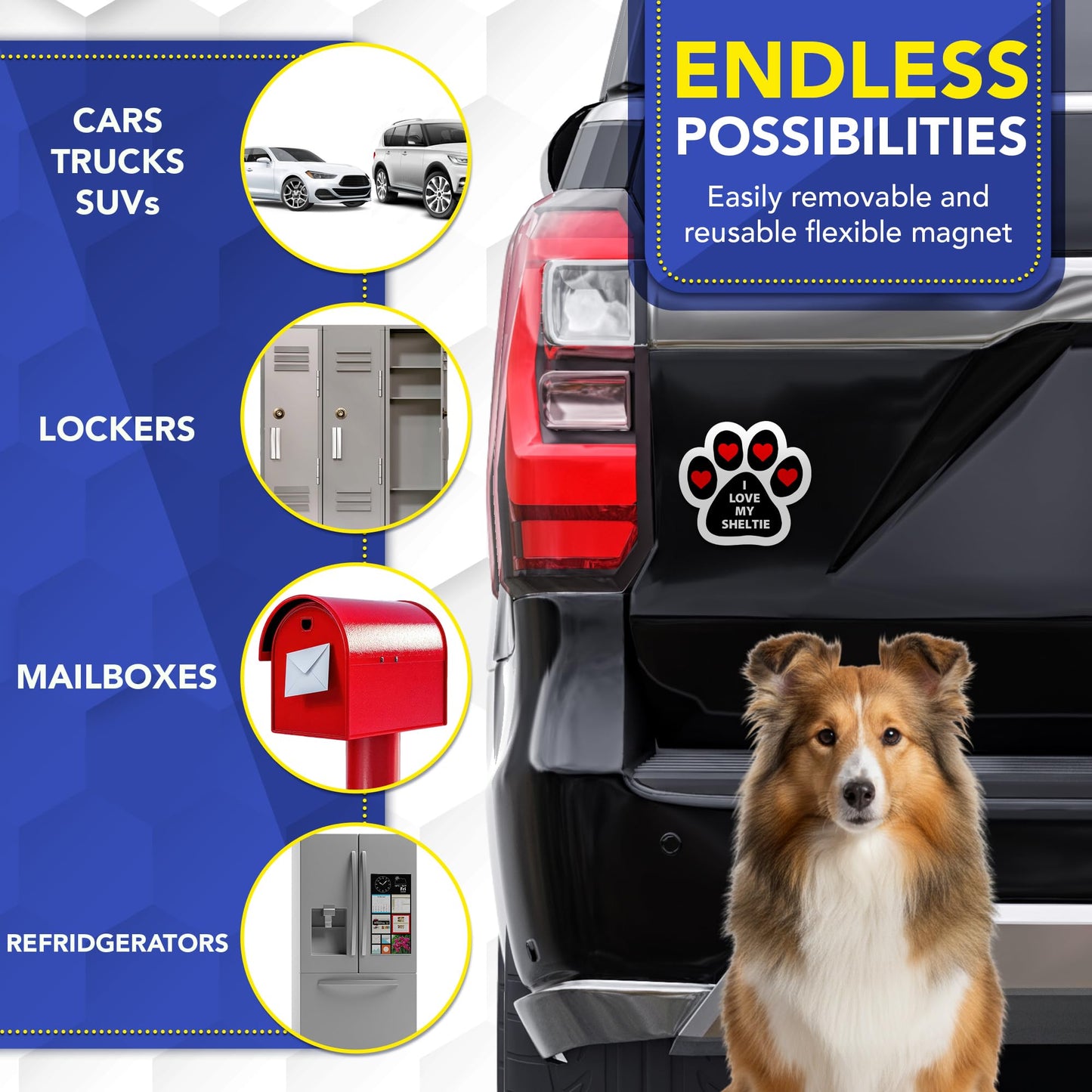 Magnet Me Up I Love My Sheltie Magnetic Decal for Cars, Trucks & SUVs - 5 Inches Pawprint-Shaped Car Magnet Ideal Gifts for Dog Lovers, Vinyl, Full-Color UV Printed, Weatherproof, Crafted in USA