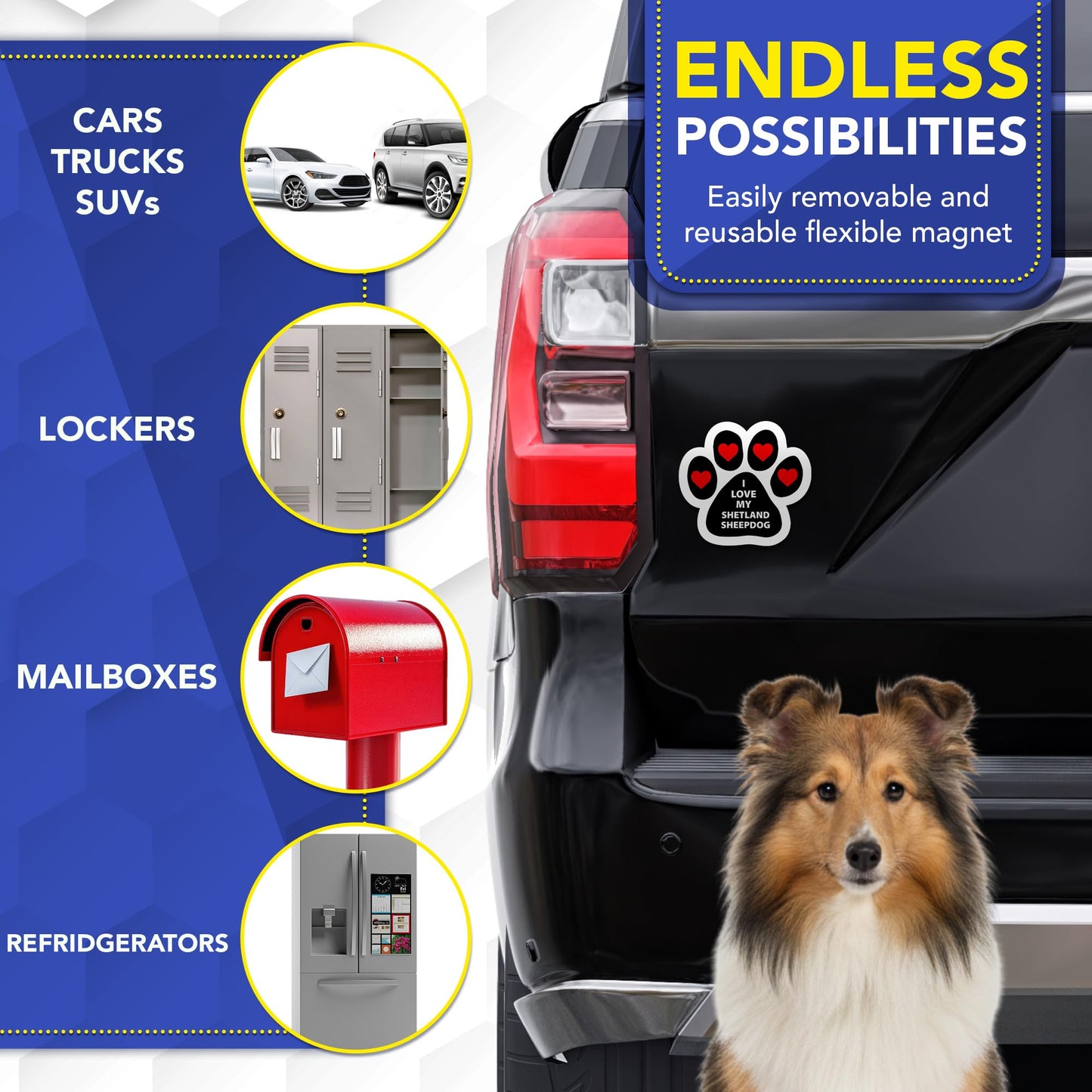 Magnet Me Up I Love My Shetland Sheepdog Car Magnet Pawprint-Shaped 5 Inches - Magnetic Decal for Cars, Trucks and SUVs, Ideal Gift for Dog Lovers, Vinyl UV-Printed Weatherproof, Crafted in USA