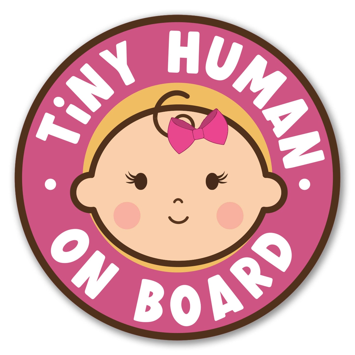 Magnet Me Up Tiny Human On Board Girl 5 Inches Round Car Magnet - Funny Baby on Board Magnetic Decal for Cars, Trucks & SUVs, Cute Baby Girl Car Sign, UV-Printed Weatherproof Vinyl, Crafted in USA