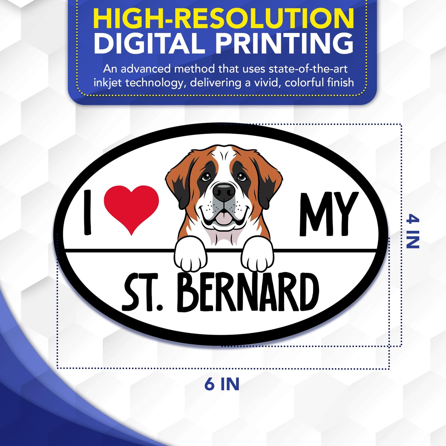 Magnet Me Up I Love My St. Bernard Dog Breed Car Magnet 4" x 6" Oval Magnetic Decal for Cars, Trucks & SUVs, Ideal Accessory Gift, Waterproof, Outdoor, Durable, UV-Printed, Vinyl, Crafted in USA