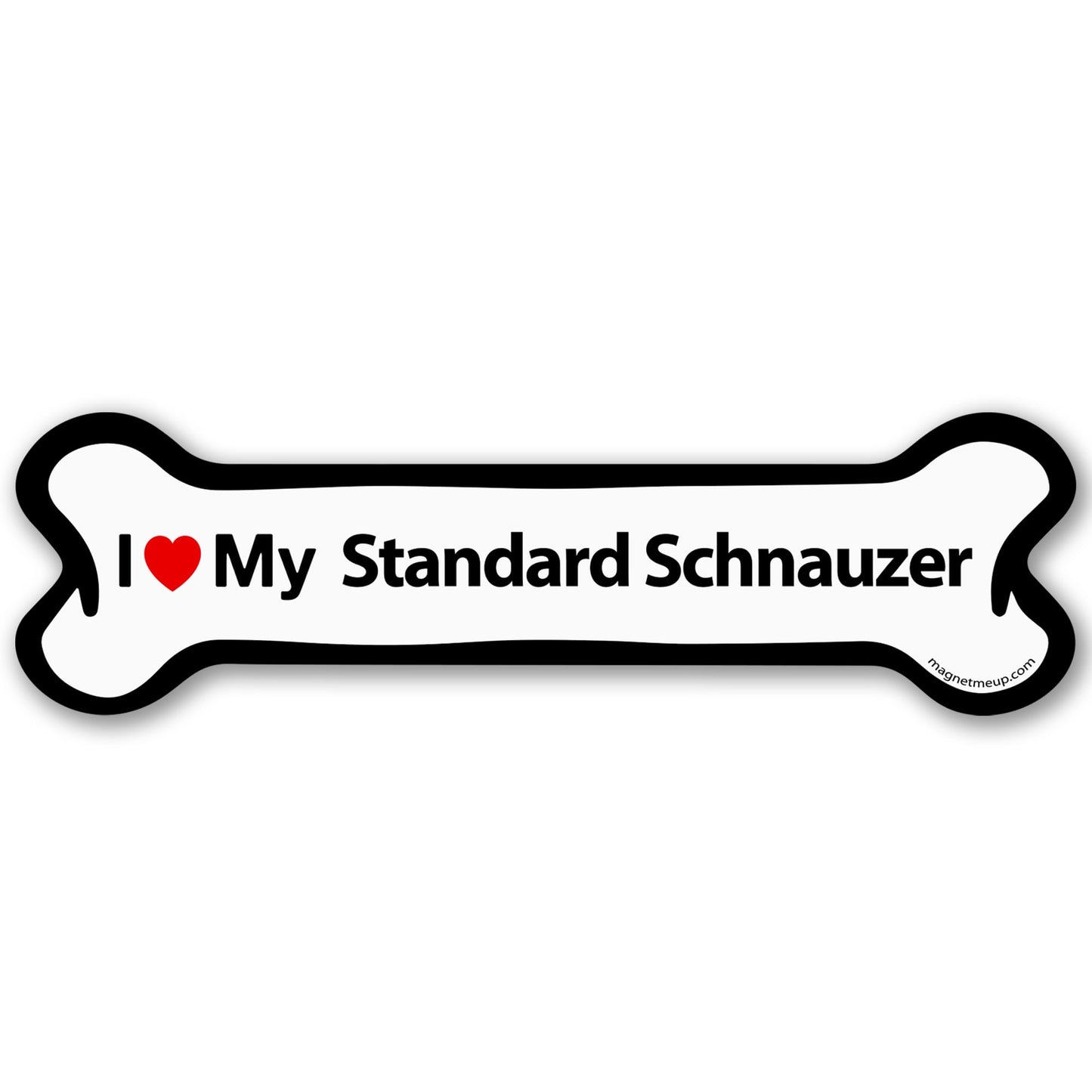 Magnet Me Up I Love My Standard Schnauzer 2x7 Inches Bone-Shaped - Magnetic Decal for Cars, Trucks and SUVs, Ideal Gift for Dog Lover, Car Magnet Accessory, Weatherproof UV-Printed, Crafted in USA