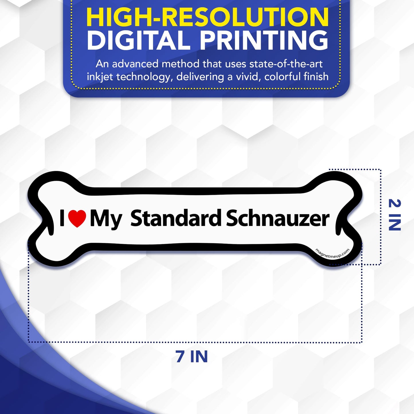 Magnet Me Up I Love My Standard Schnauzer 2x7 Inches Bone-Shaped - Magnetic Decal for Cars, Trucks and SUVs, Ideal Gift for Dog Lover, Car Magnet Accessory, Weatherproof UV-Printed, Crafted in USA