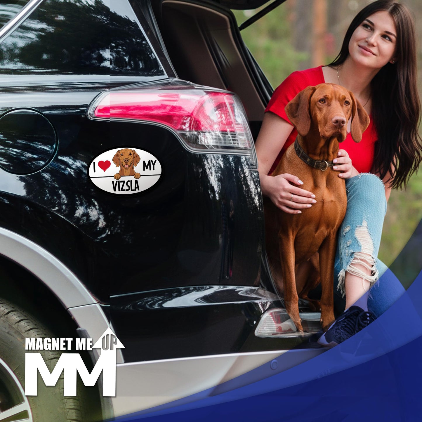 Magnet Me Up I Love My Vizsla 4x6 Inches Oval-Shaped Car Magnet for Dog Lovers - Magnetic Decal, for Cars, Trucks & SUVs Waterproof Durable Full-Color UV Printed Sign Vinyl, Crafted in USA