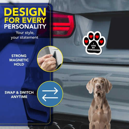 Magnet Me Up I Love My Weimaraner Car Magnet for Dog Lovers - 5 Inches Pawprint-Shaped Magnetic Decal for Cars, Trucks & SUVs, Waterproof, Durable Full-Color UV Printed Vinyl, Crafted in USA