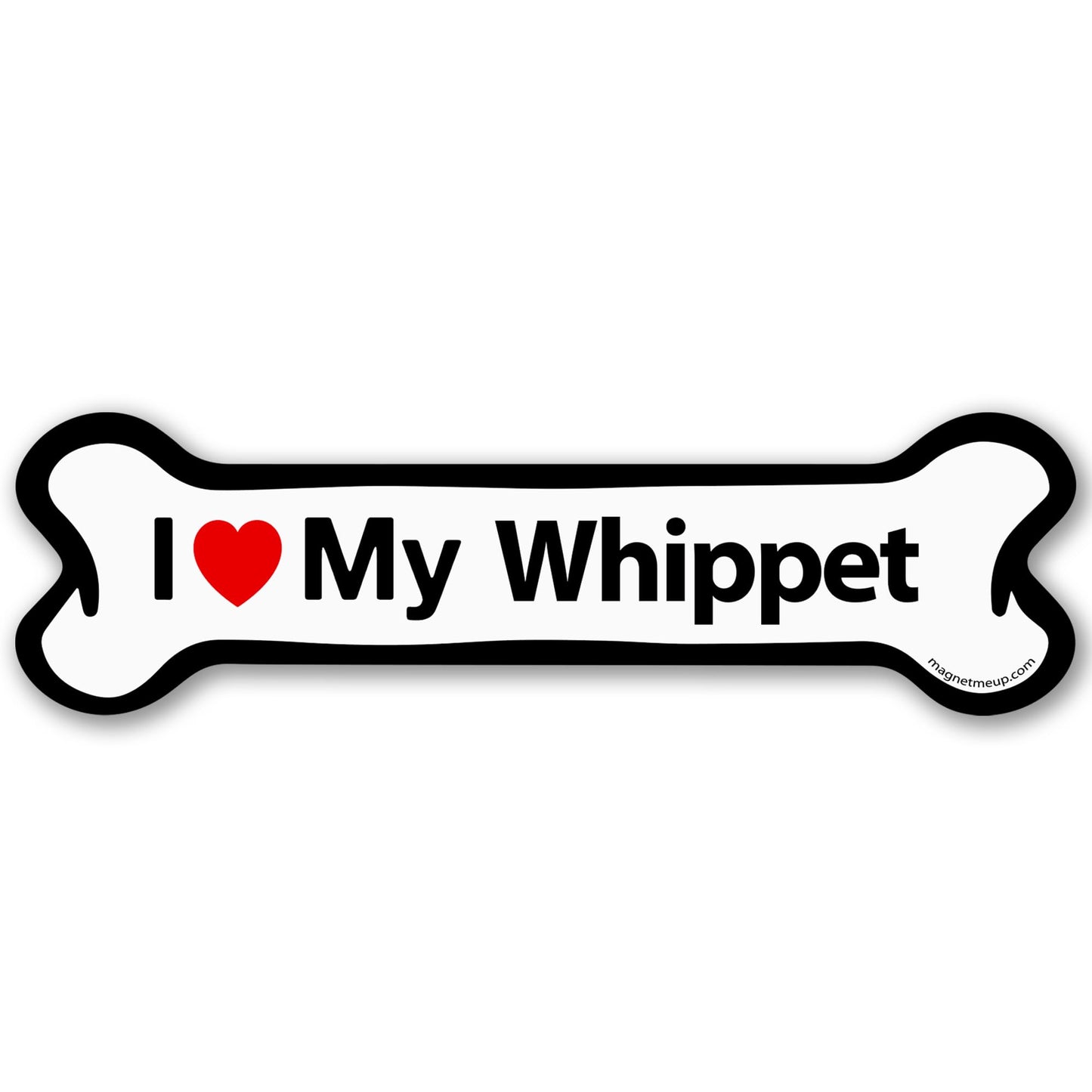Magnet Me Up I Love My Whippet Dog Bone 2" x 7" Car Magnet - Ideal Accessory Gift for Dog Lovers, Magnetic Decal for Cars, Trucks & SUVs, Weatherproof UV Printed Full-Color Vinyl, Crafted in USA