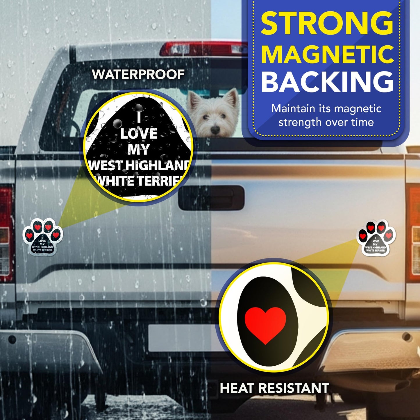 Magnet Me Up I Love My West Highland White Terrier Car Magnet 5" Pawprint - Magnetic Decal for Cars, Trucks and SUVs, Ideal Gift for Dog Lover, UV Printed Weatherproof Vinyl, Crafted in USA