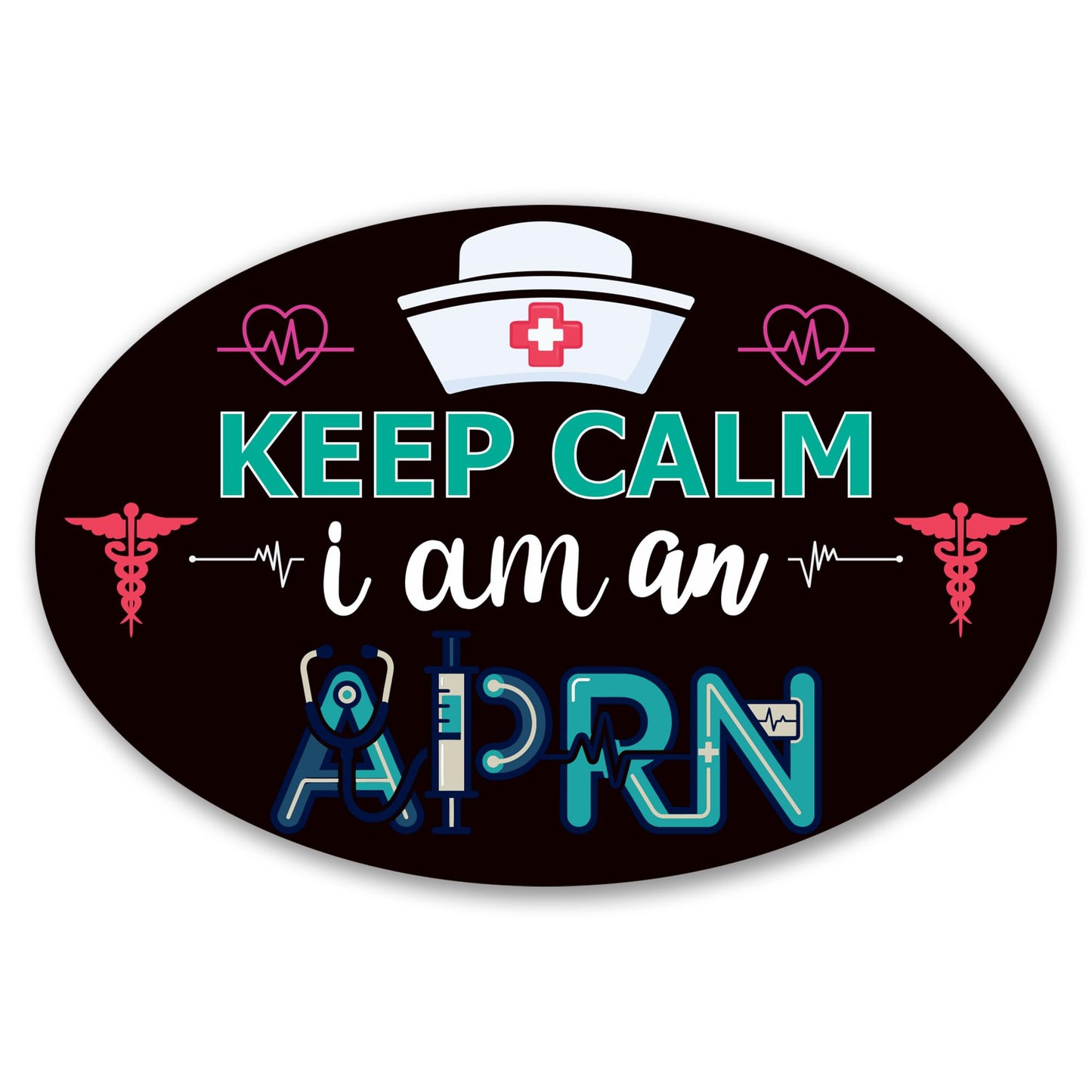 Magnet Me Up Keep Calm I Am an APRN (Advanced Practice Registered Nurse) Car Magnet - 4" x 6" Oval Magnetic Decal for Cars and Lockers, Ideal Accessory Gift, UV-Printed, Vinyl, Crafted in USA