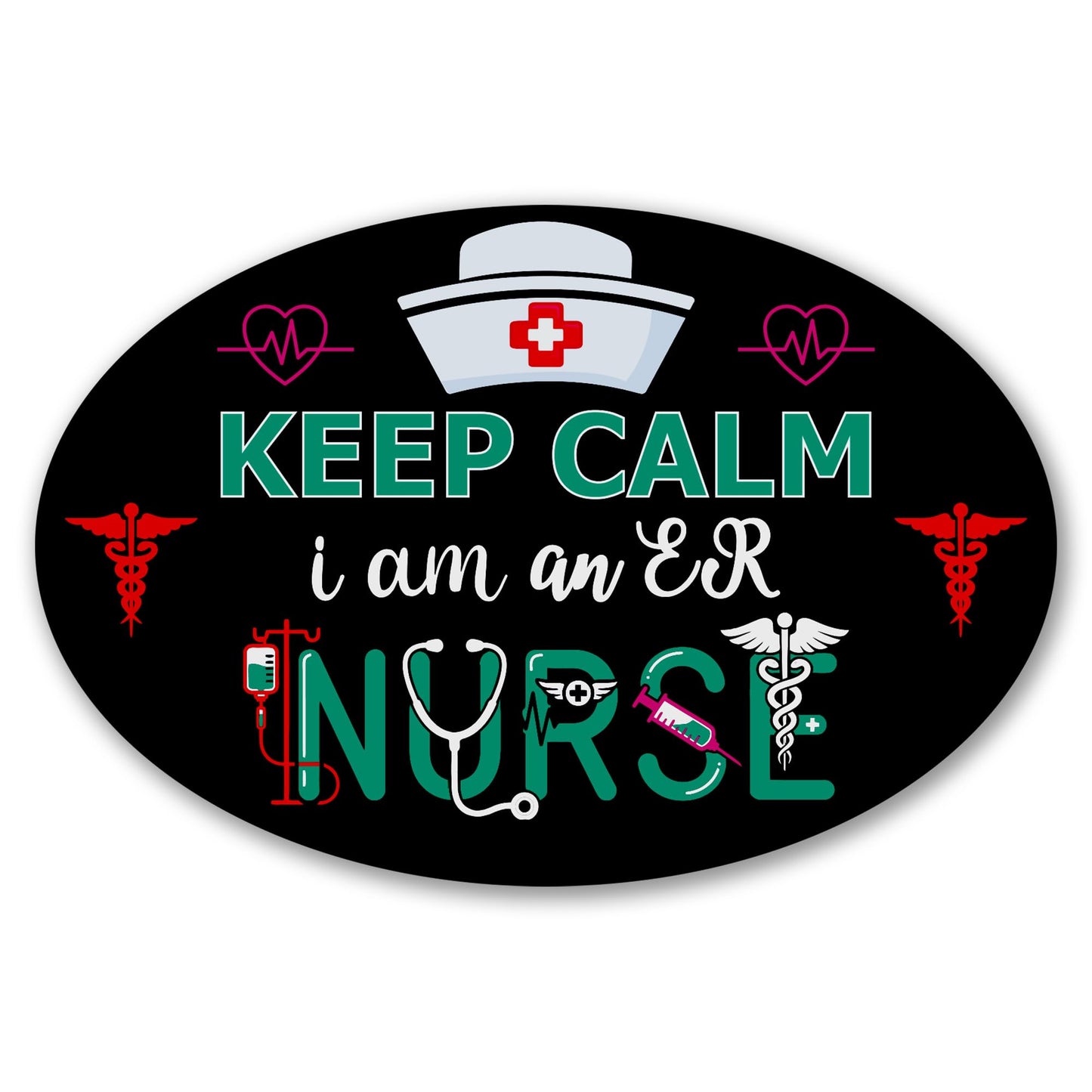Magnet Me Up Keep Calm I Am an ER Nurse (Emergency Room Nurse) Car Magnet - 4" x 6" Oval Magnetic Decal for Cars and Lockers, Ideal Accessory Gift, Full Color UV-Printed, Vinyl, Crafted in USA