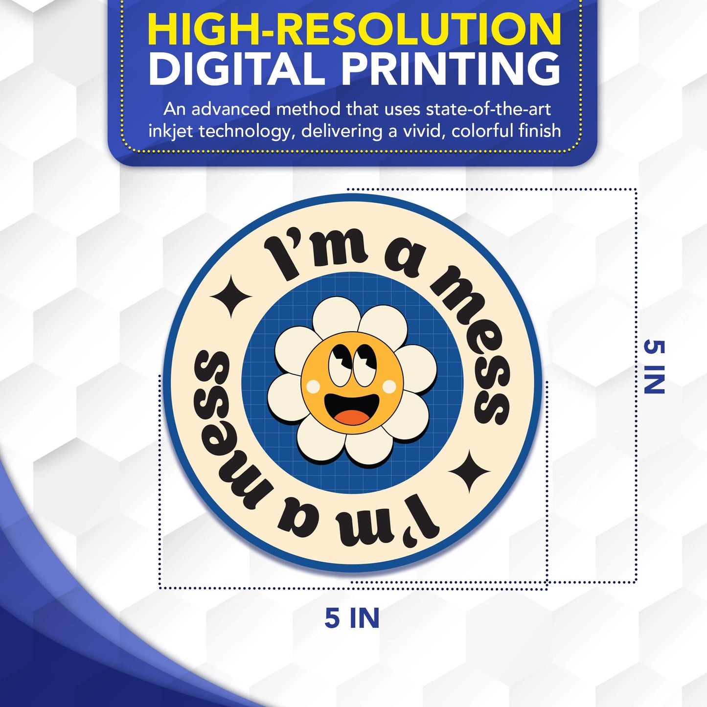 Magnet Me Up I’m a Mess 5 Inches Round Funny Car Magnet - Cute Daisy Magnetic Decal for Cars, Trucks & SUVs - Waterproof UV Printed Magnet Accessory, Full Color Durable Vinyl, Crafted in USA