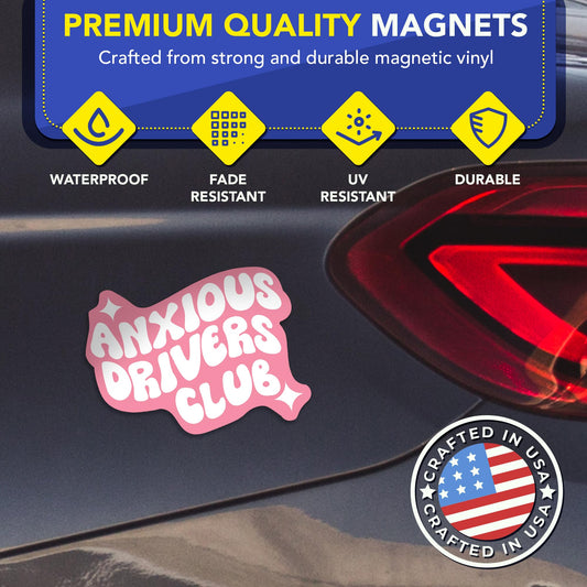 Magnet Me Up Anxious Drivers Club 4x5 Inches Funny Car Magnet - Pink Magnetic Decal Accessory for Cars, Trucks & SUVs, Cute Retro Aesthetic, Waterproof UV Printed Durable Vinyl, Crafted in USA