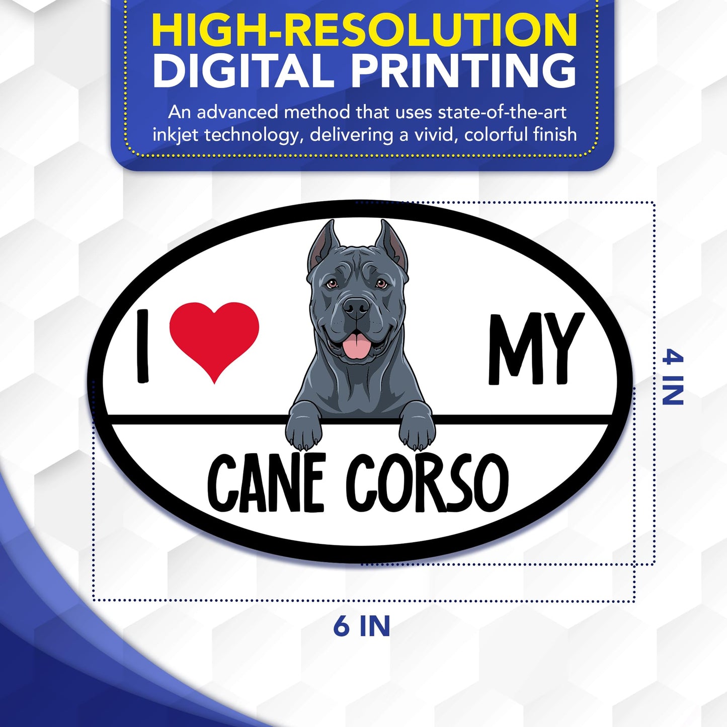 Magnet Me Up I Love My Cane Corso Car Magnet, 4x6 Oval Automotive Dog Magnet, Heavy Duty Waterproof UV Resistant Italian Mastiff Vehicle Magnet, Pet Lover Gift for Truck SUV Car, Made in USA