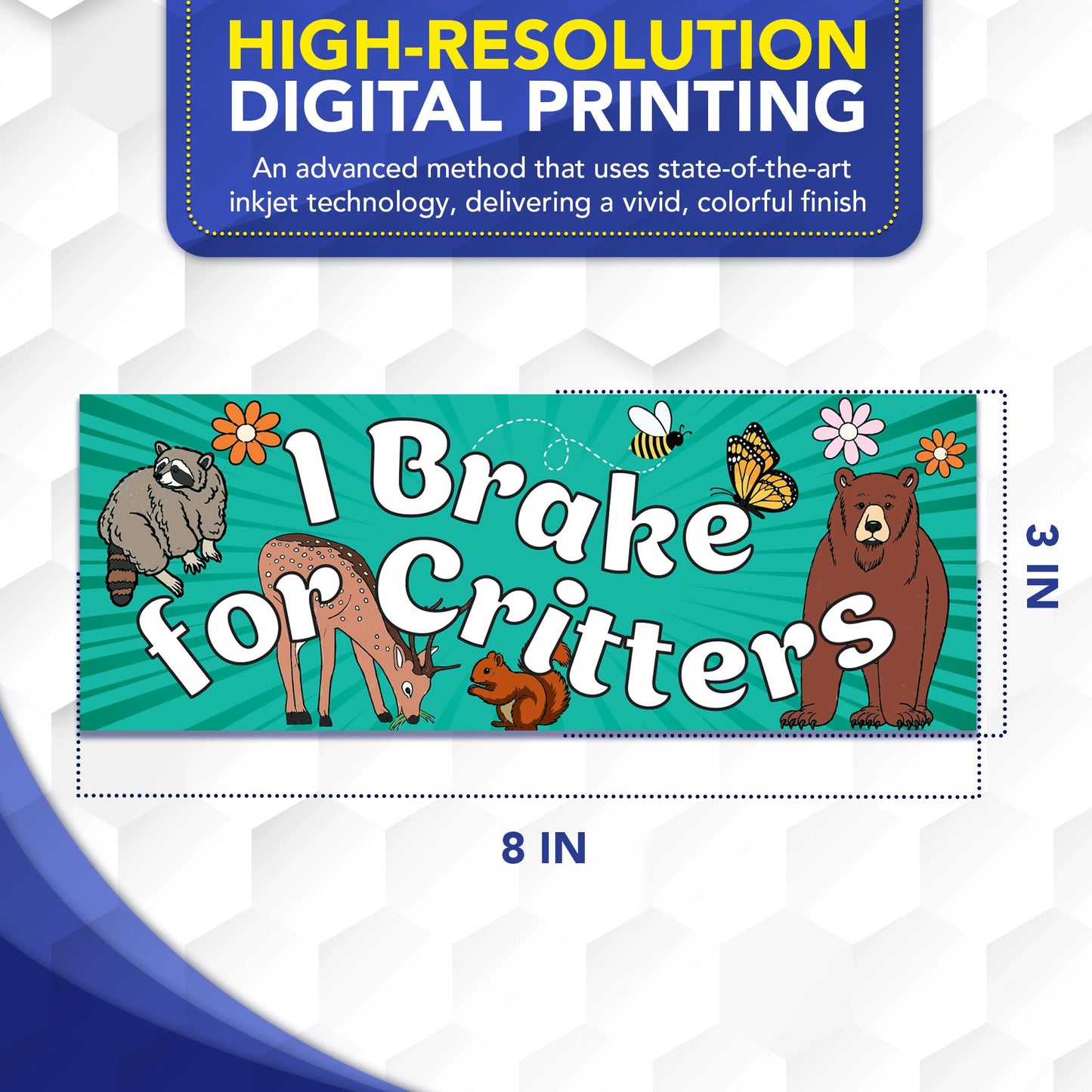Magnet Me Up I Break for Critters Automotive Car Magnet, 3"x8" Cute Animal and Funny Wildlife Bumper Magnetic Decal for Car Truck and SUV, Waterproof UV-Resistant, Crafted in USA