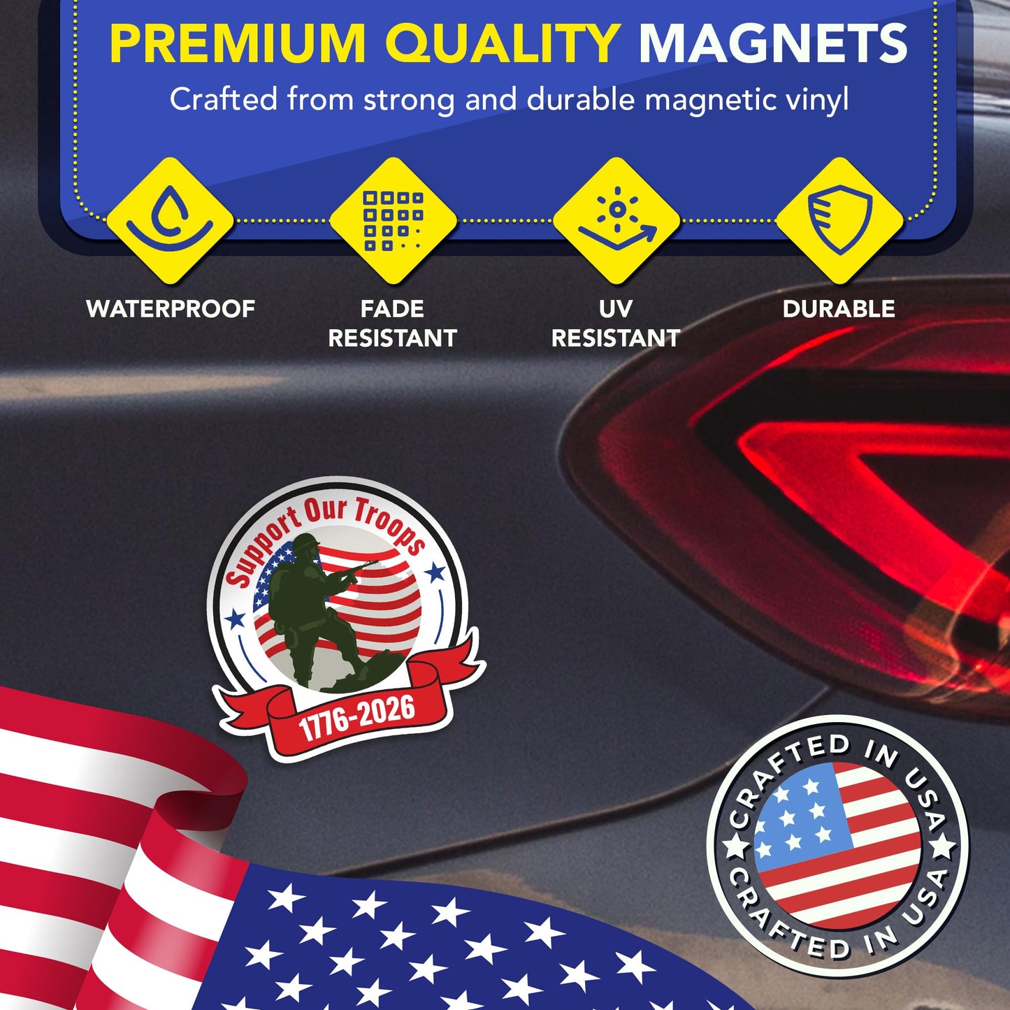 Magnet Me Up Support Our Troops 1776-2026 Car Magnet, 5 Inches Magnetic Decal for Cars, Trucks and SUVs, American Flag Military Bumper Accessory, UV Printed Weatherproof Vinyl, Crafted in the USA