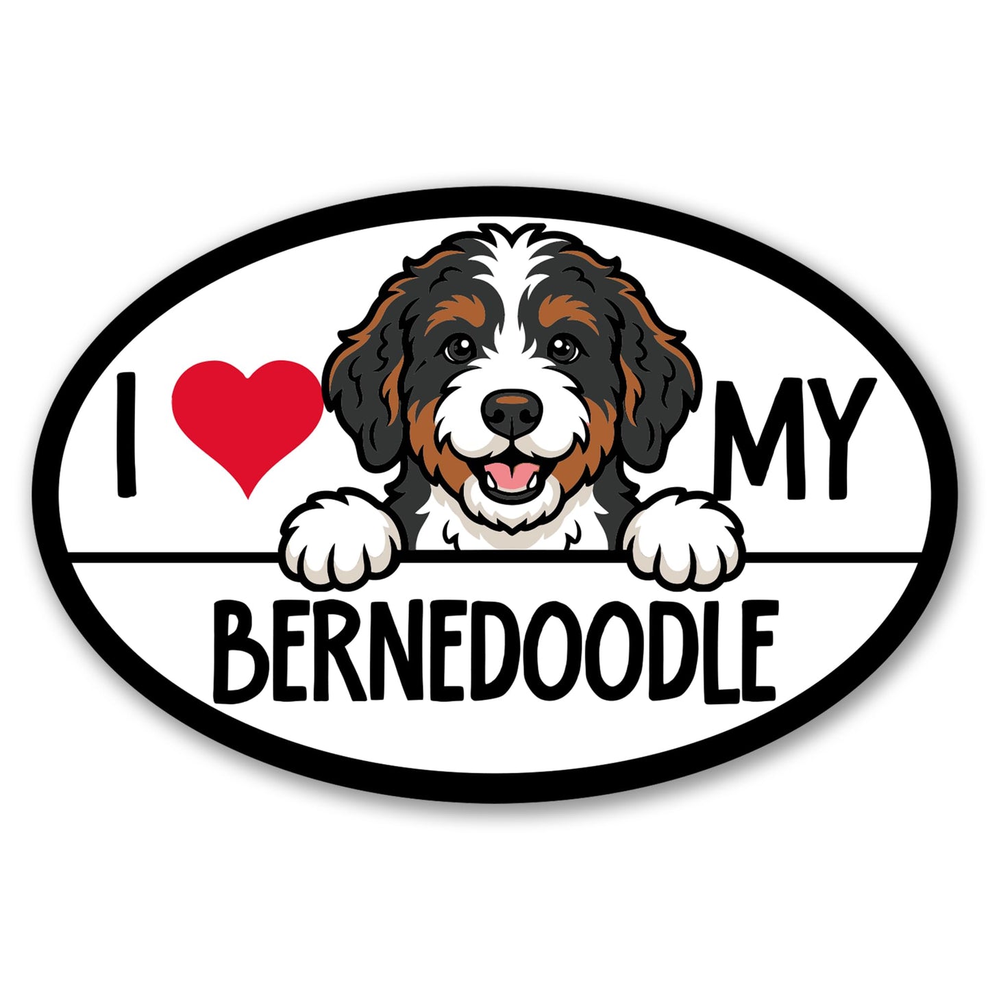 Magnet Me Up I Love My Bernedoodle Oval Shaped Car Magnet - 4x6 Inches Dog Lovers Refrigerator Accessory Gift, Magnetic Decal for Cars, Trucks, and SUVs, Waterproof, UV Printed, Crafted in USA