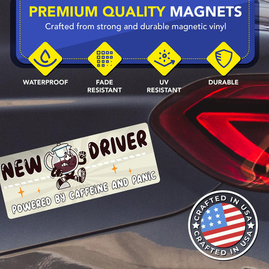 Magnet Me Up New Driver Powered by Caffeine and Panic Car Magnet, 3"x8" Funny Magnetic Decal for Car Truck SUV, Student Driver Funny Accessory, Removable Vehicle Sign, UV Printed, Crafted in USA