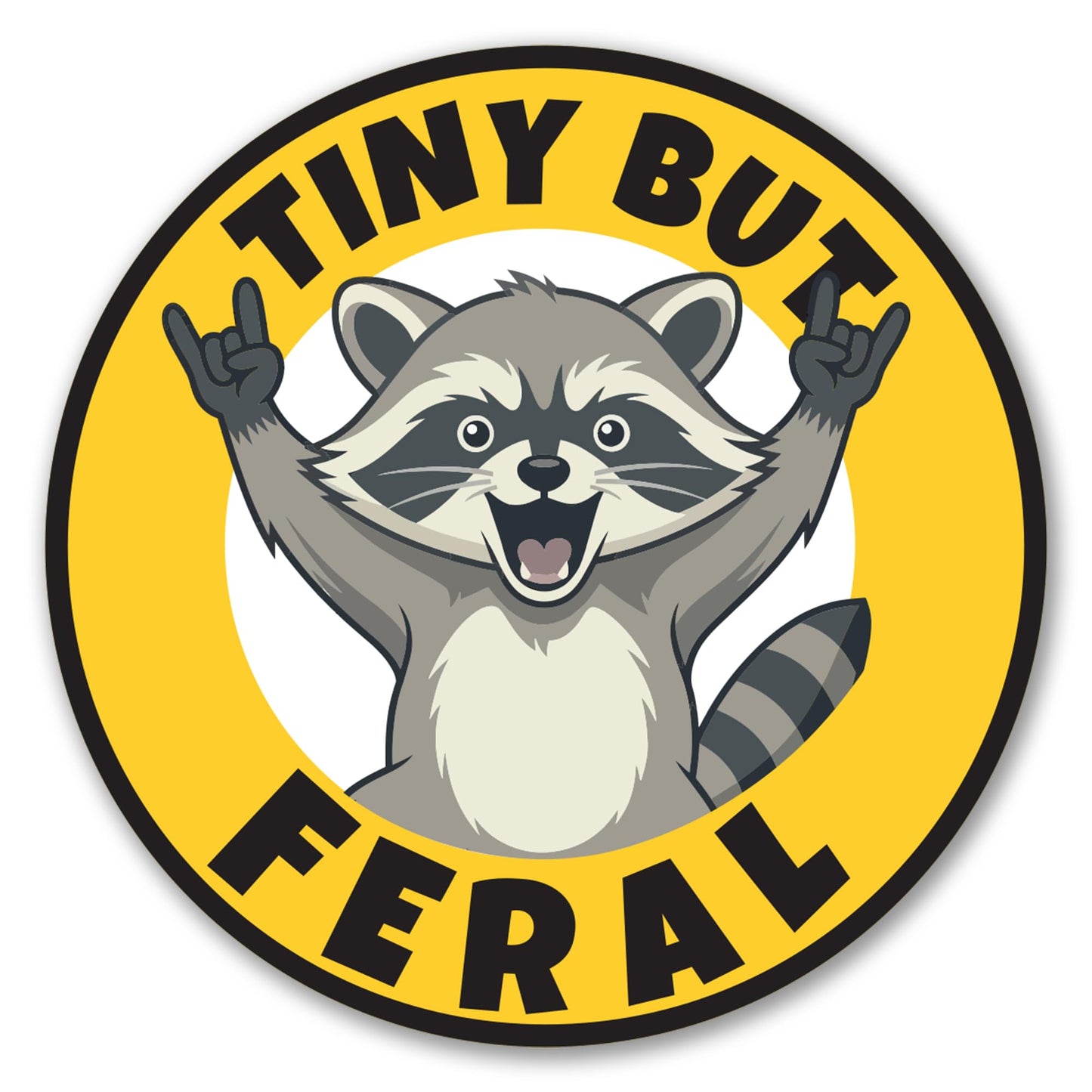 Tiny But Feral Car Magnet, 5" Round Funny Racoon Vehicle Magnet, Waterproof