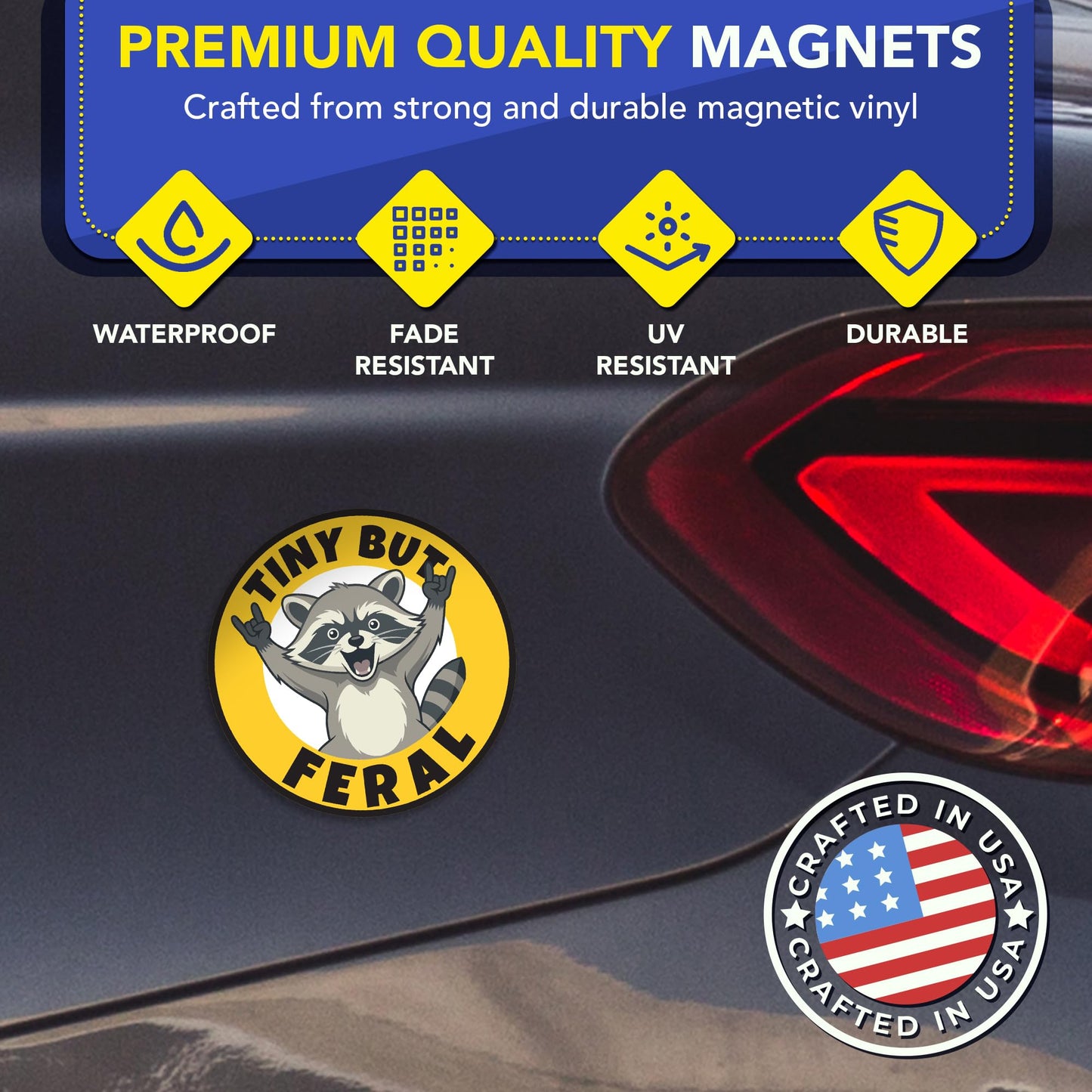 Tiny But Feral Car Magnet, 5" Round Funny Racoon Vehicle Magnet, Waterproof