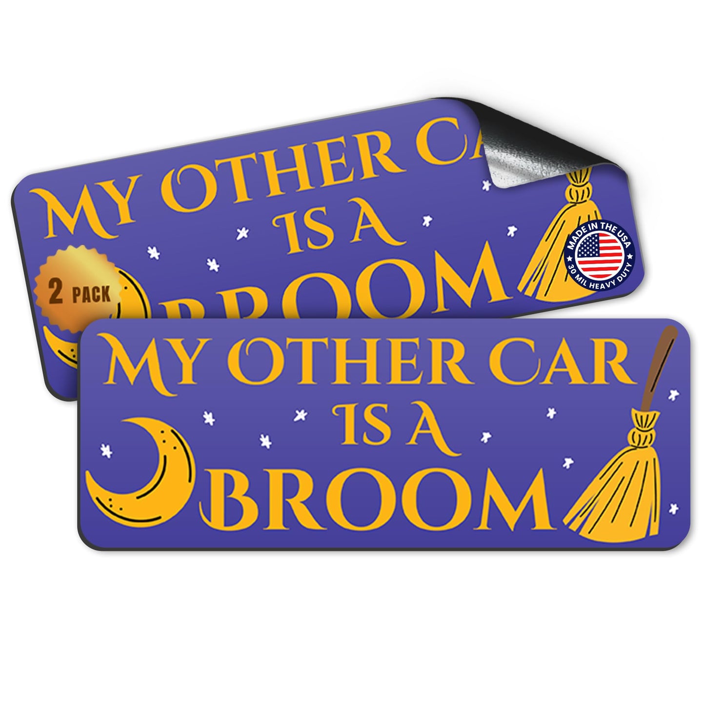 Magnet Me Up My Other Car is A Broom Car Magnet, 3x8 Inch, 2 Pack