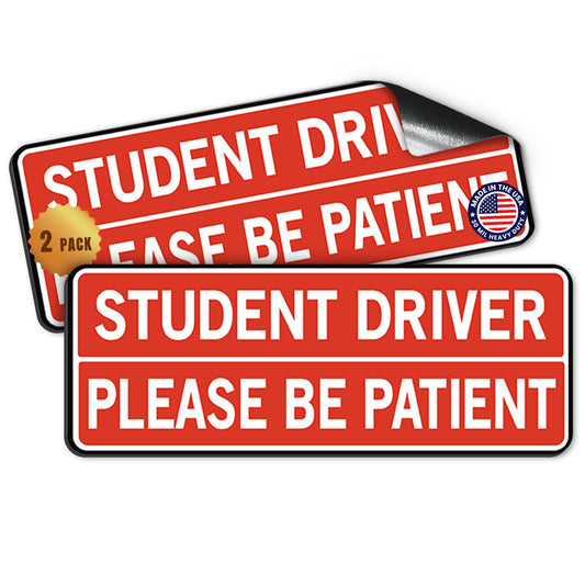 Magnet Me Up Student Driver Please be Patient Magnet, 3x8 Inch, 2 Pack