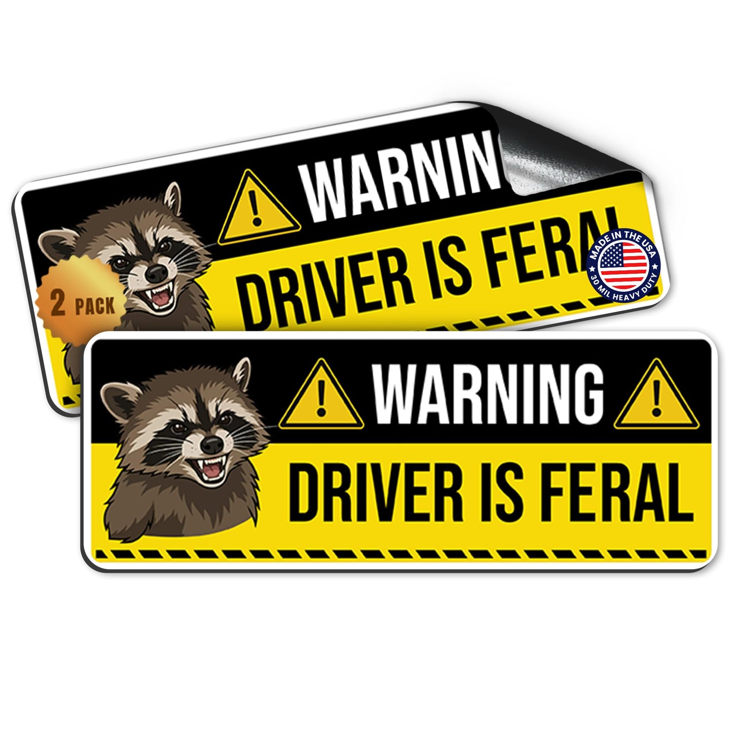 Magnet Me Up Warning: Driver is Feral Funny Car Magnet, 3x8 Inch, 2 Pack