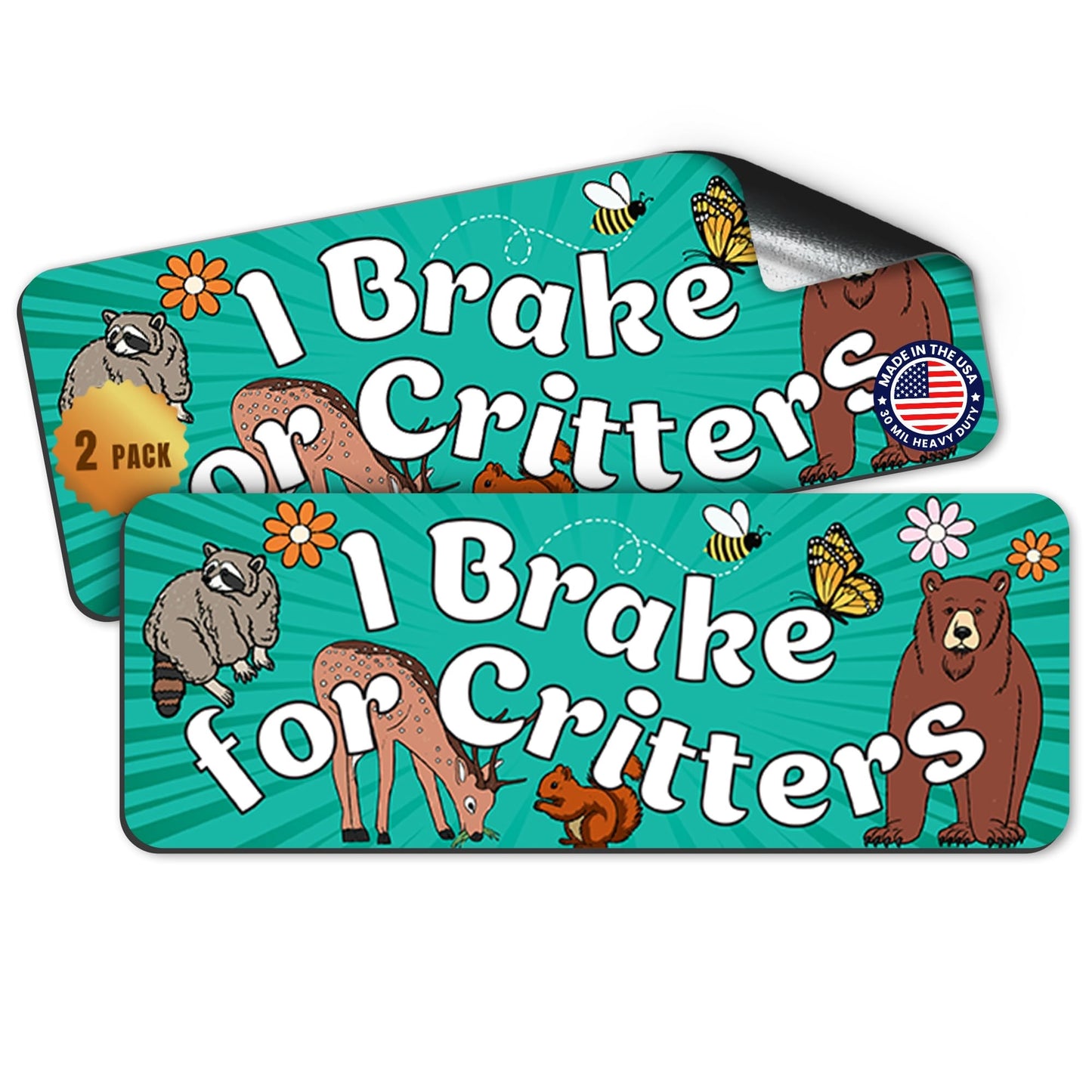 Magnet Me Up I Break for Critters Automotive Car Magnet, 3x8 Inch, 2 Pack
