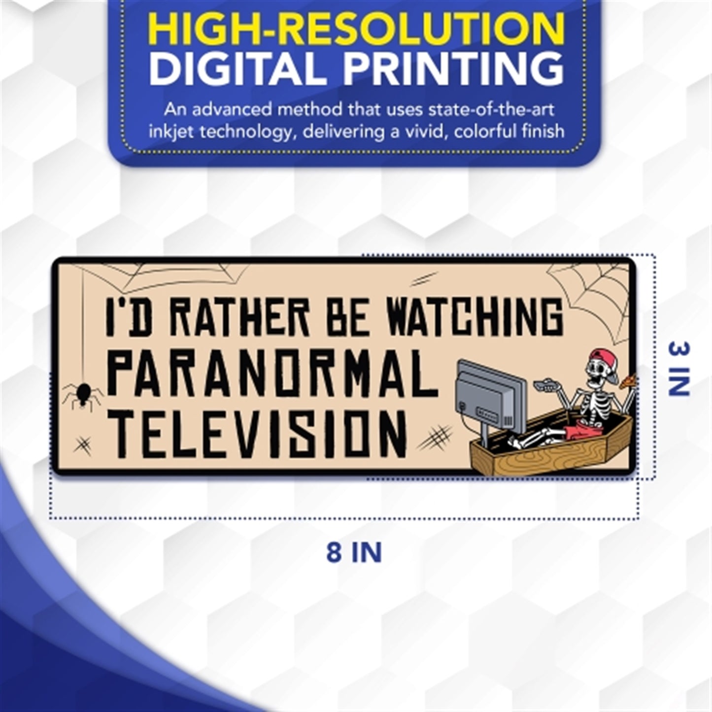 Magnet Me Up I'd Rather Be Watching Paranormal Television, 3x8 Inch, 2 Pack