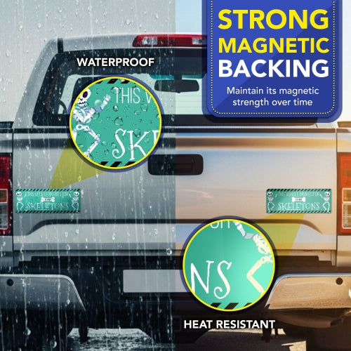 This Vehicle Brakes for 12 Foot Skeletons, 3x8 Inch Car Magnet, 2 Pack