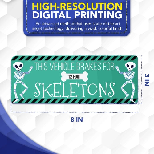 This Vehicle Brakes for 12 Foot Skeletons, 3x8 Inch Car Magnet, 2 Pack