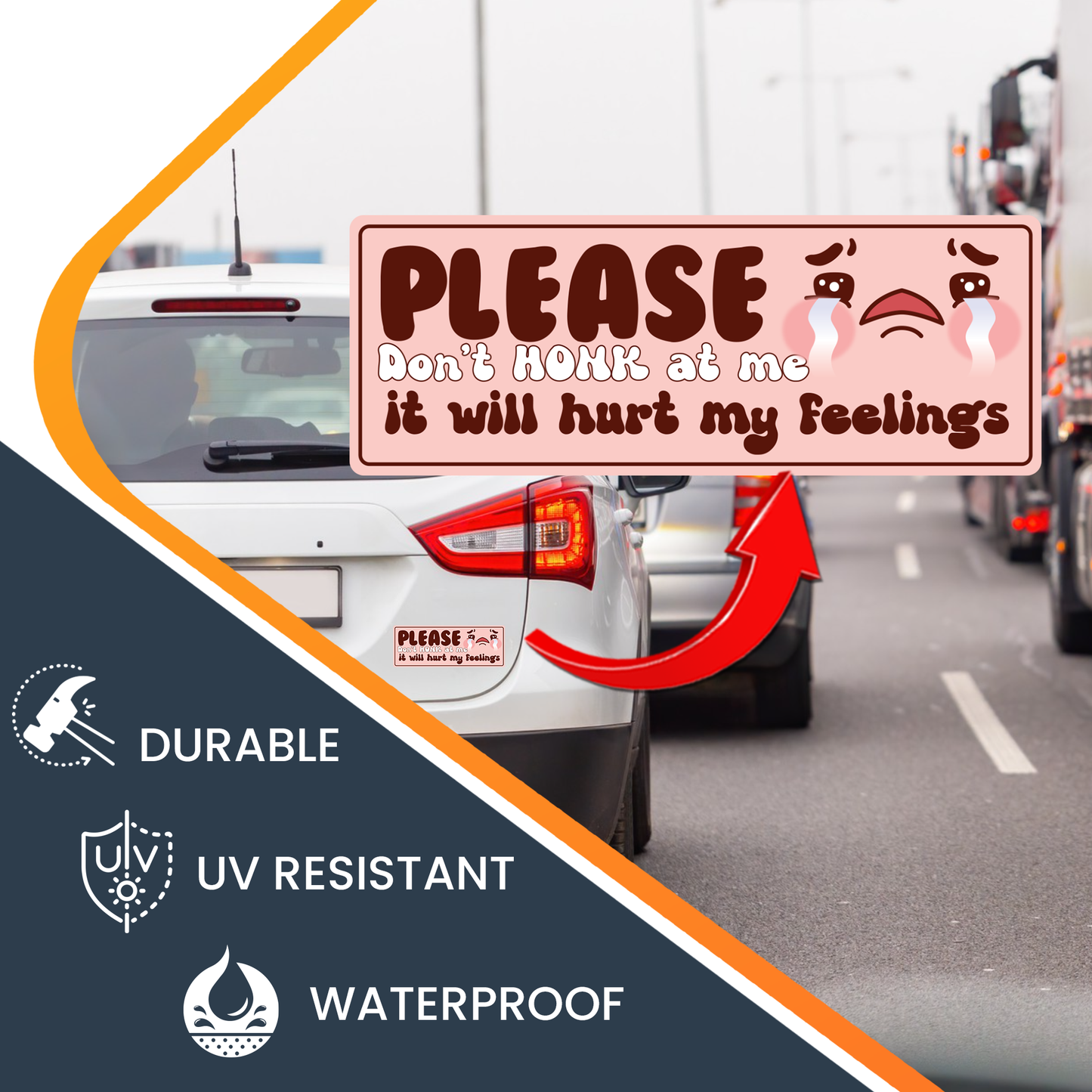 Magnet Me Up Please Don't Honk at Me, It Will Hurt My Feelings, 3x8, 2 Pack