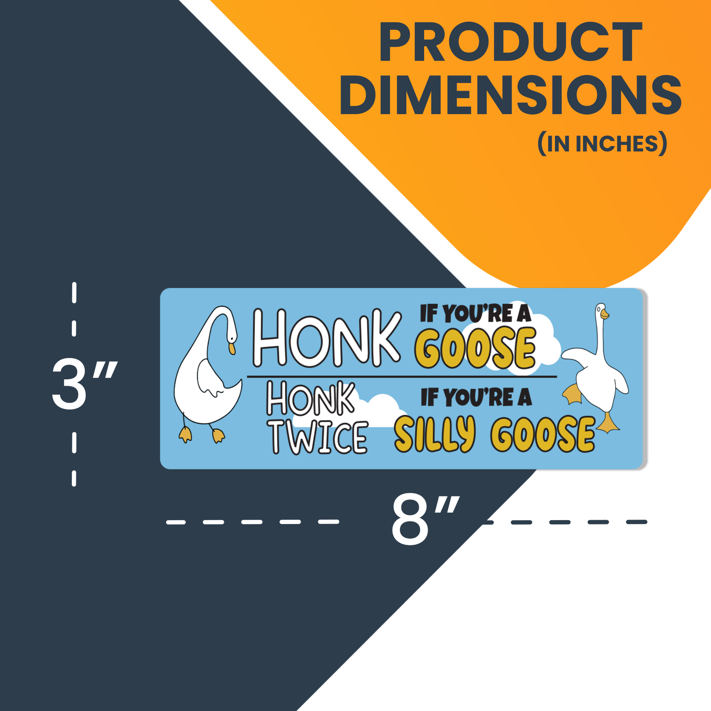 Magnet Me Up Honk If You're A Goose, Twice If Silly Goose, 3x8, 2 Pack
