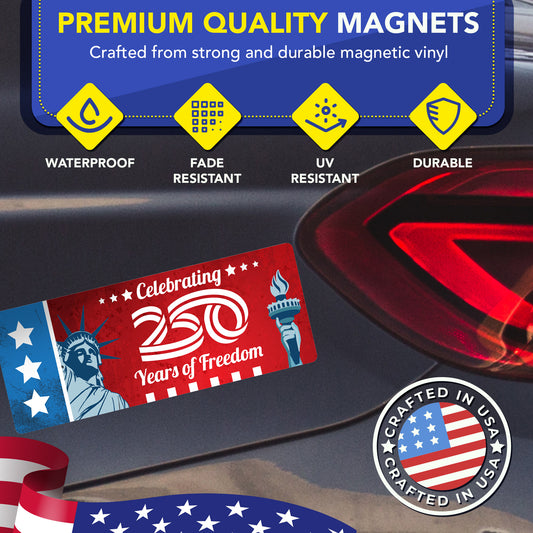 Magnet Me Up Celebrating 250 Years of Freedom Car Magnet, 3x8 Inch, 2 Pack
