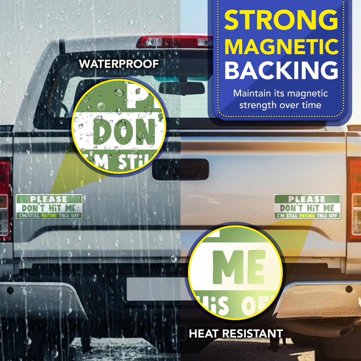 Magnet Me Up Please Don't Hit Me I'm Still Paying, 3x8 Inch, 2 Pack