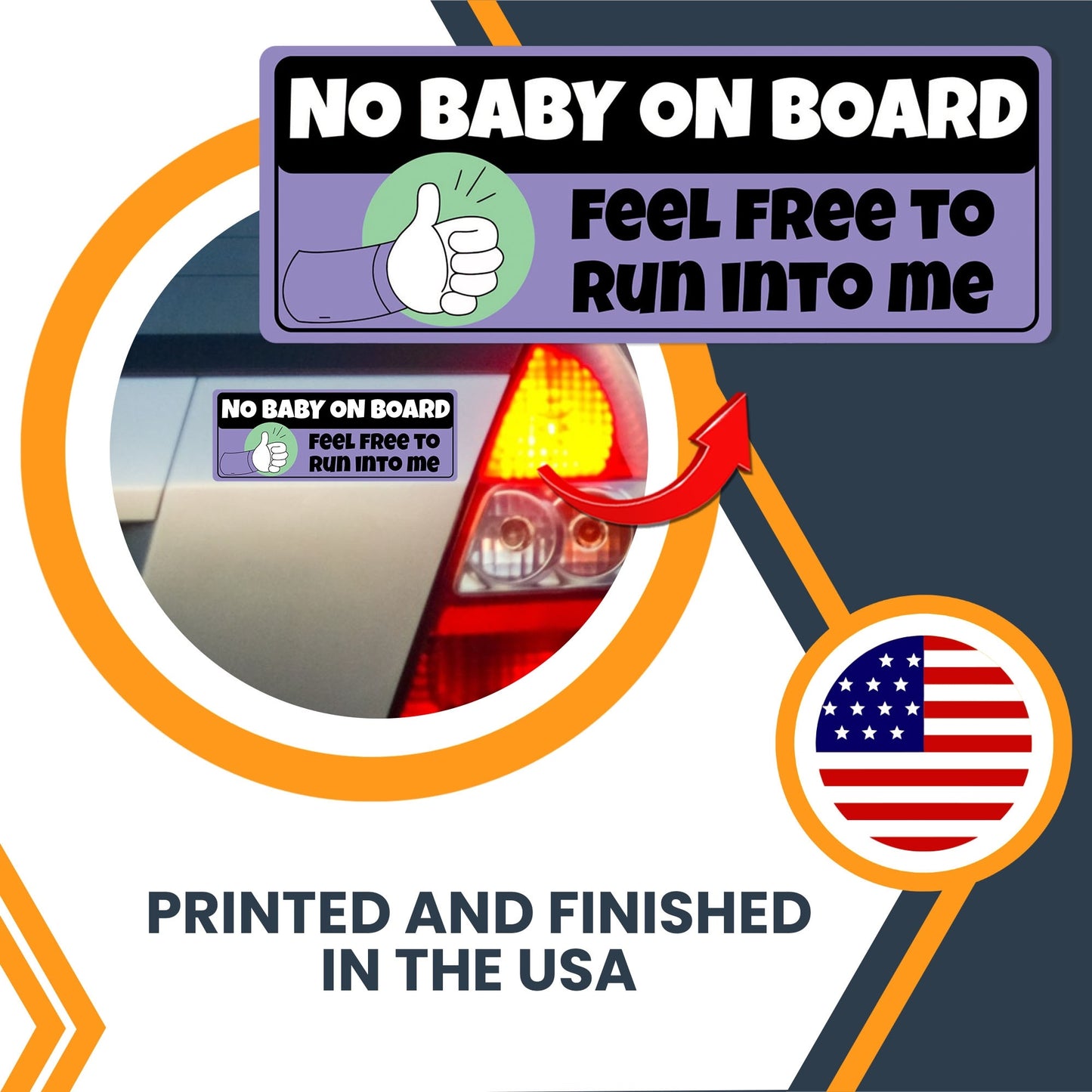 Magnet Me Up No Baby on Board, Funny Car Magnet, Trucks, 3x8 Inch, 2 Pack