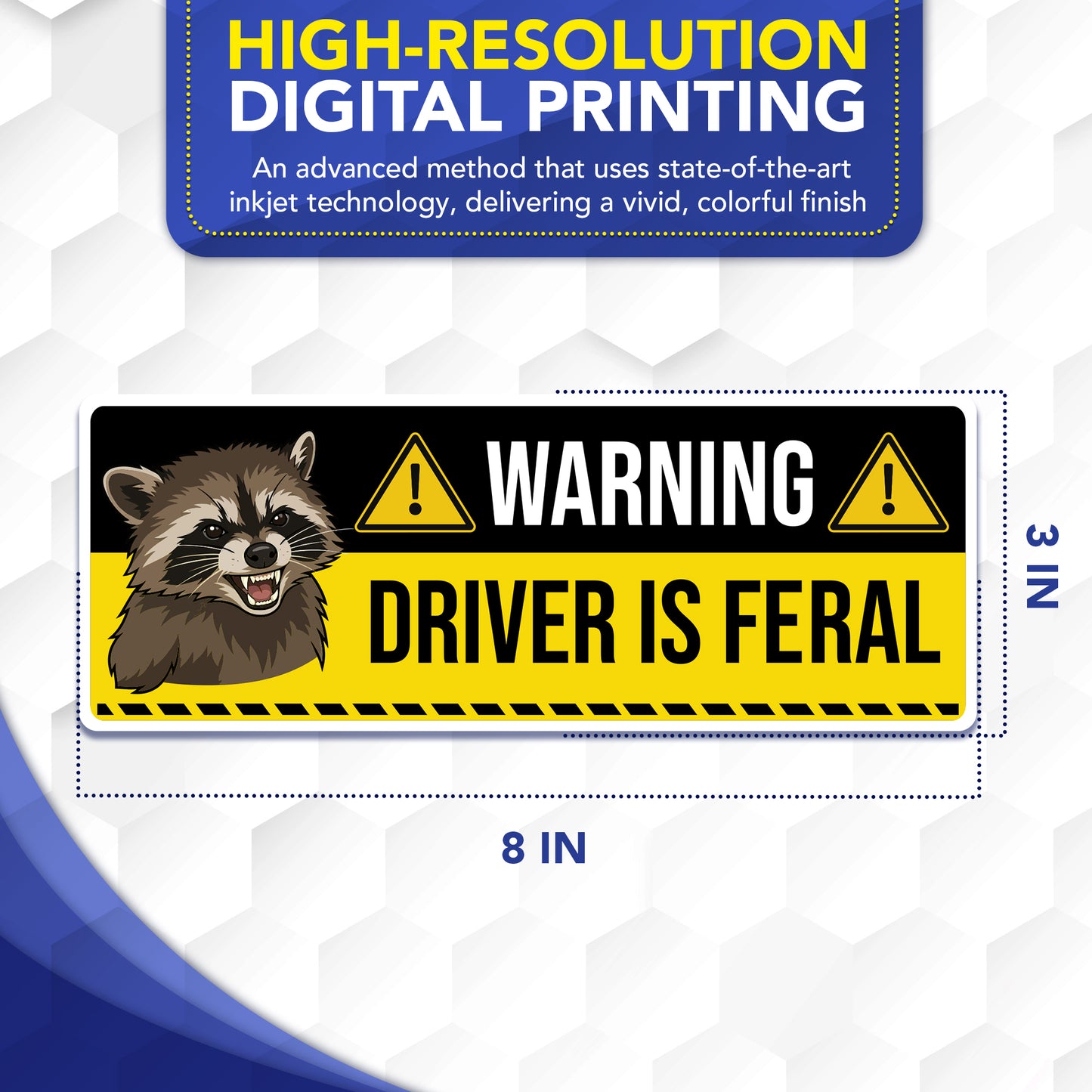 Magnet Me Up Warning: Driver is Feral Funny Car Magnet, 3x8 Inch, 2 Pack